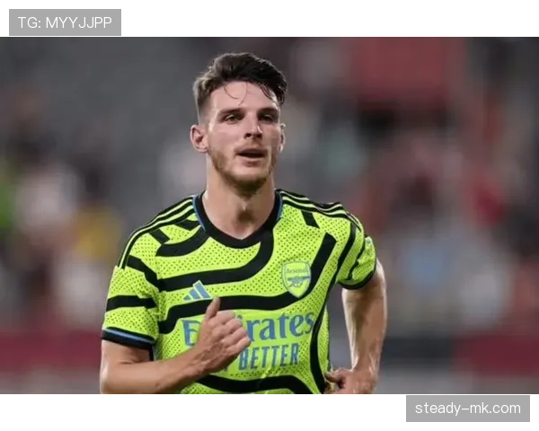 赖斯提升中场硬度，战术创新助力球队焕发新活力